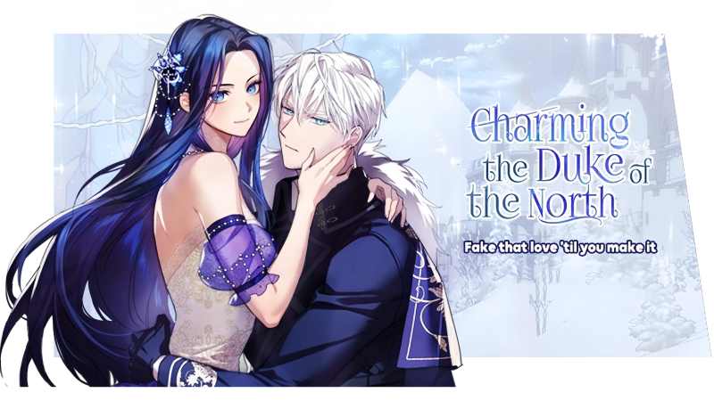 Charming the Duke of the North