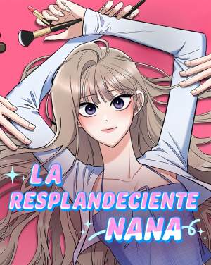 La resplandecienteNana