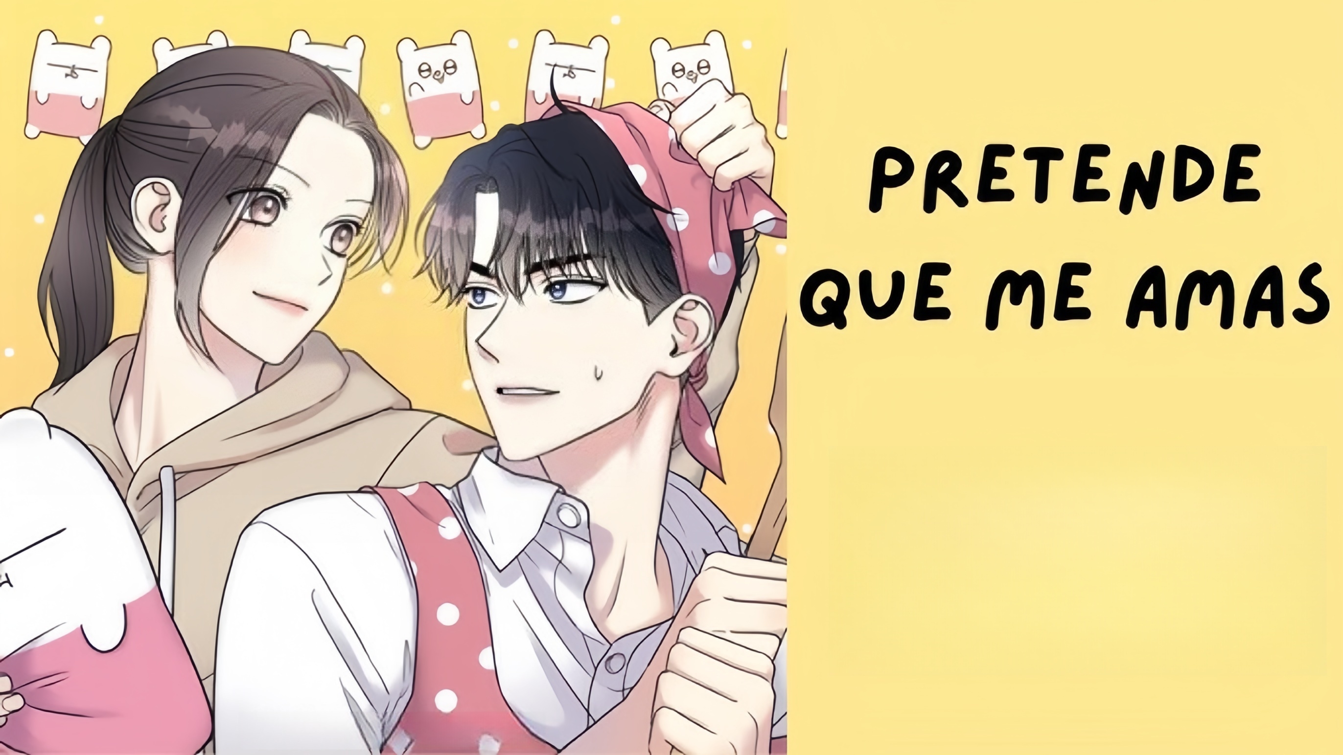 ¡Pretende que me amas!