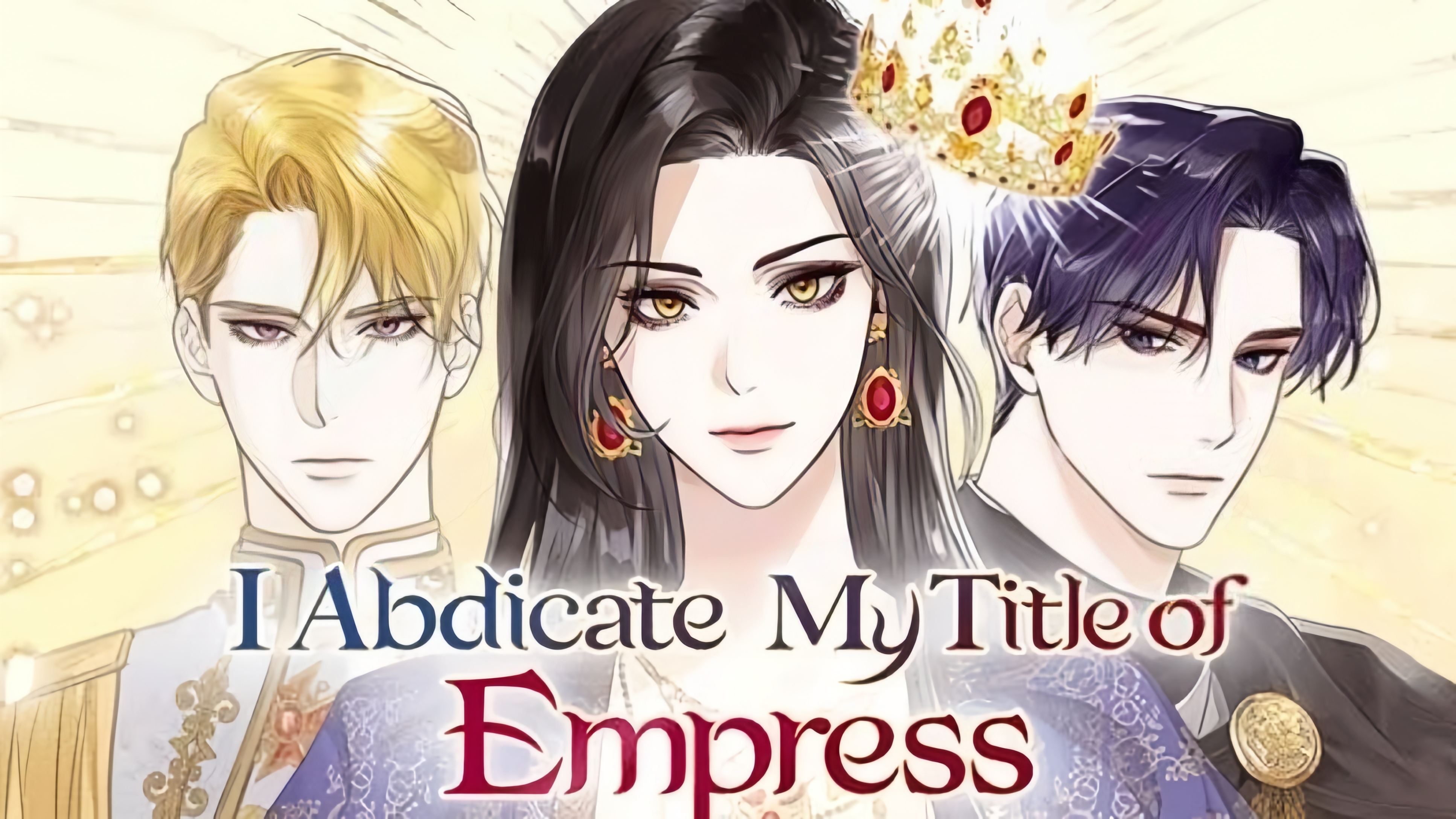 I Abdicate My Title of Empress