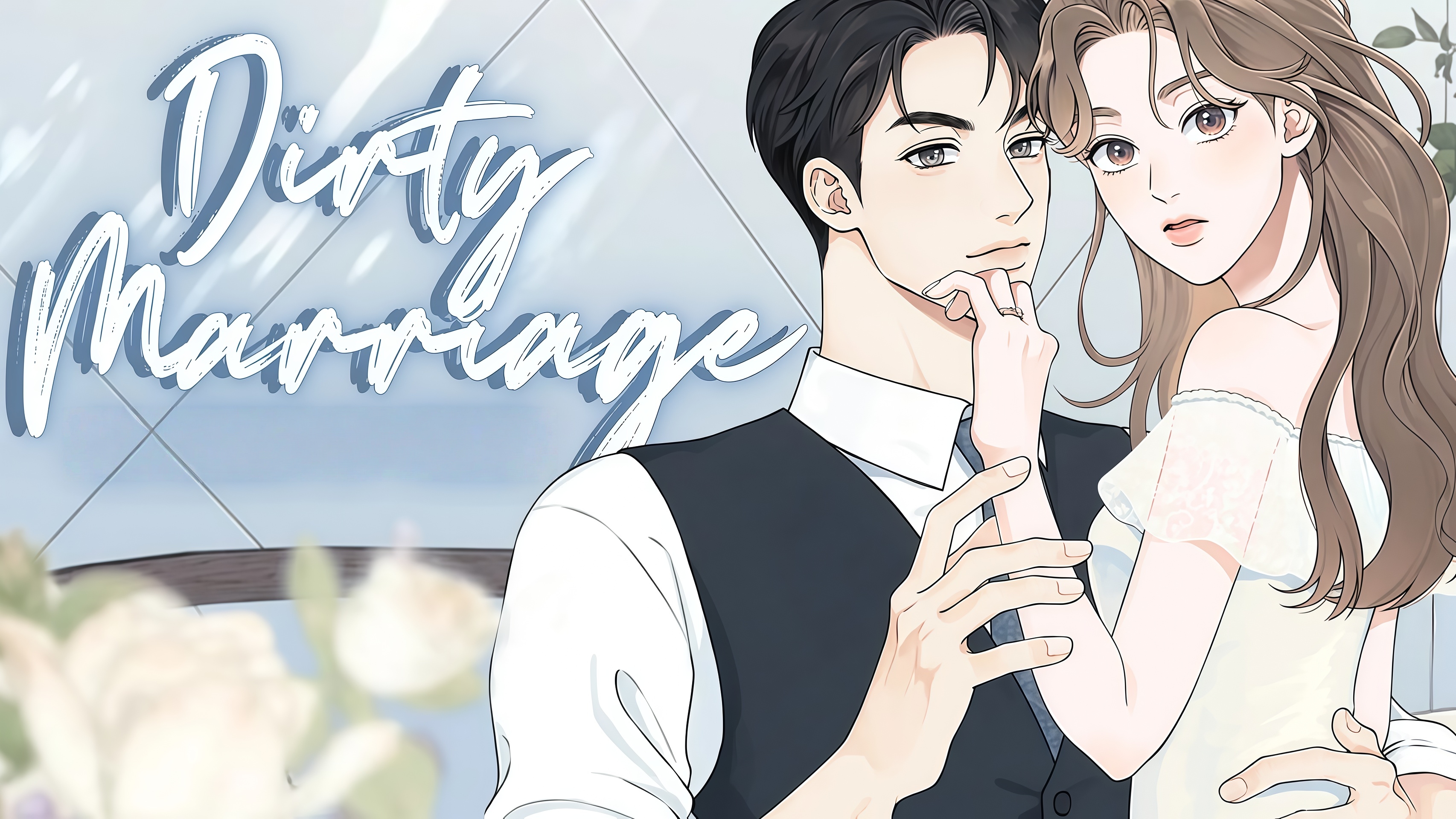 Dirty Marriage