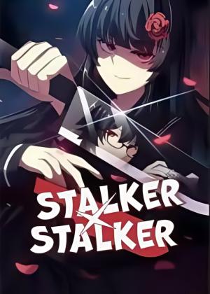 Stalker x Stalker