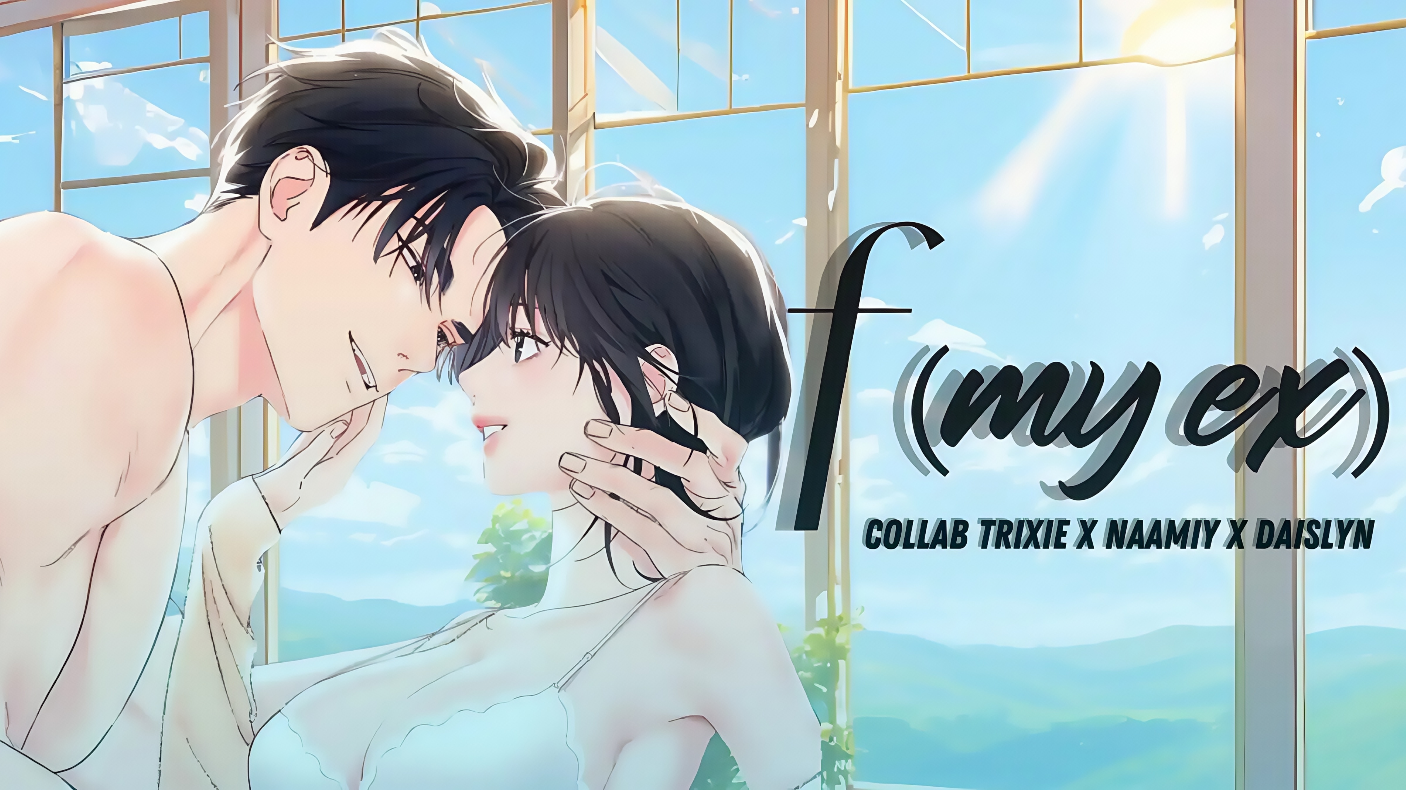 F My Ex [+19 version]