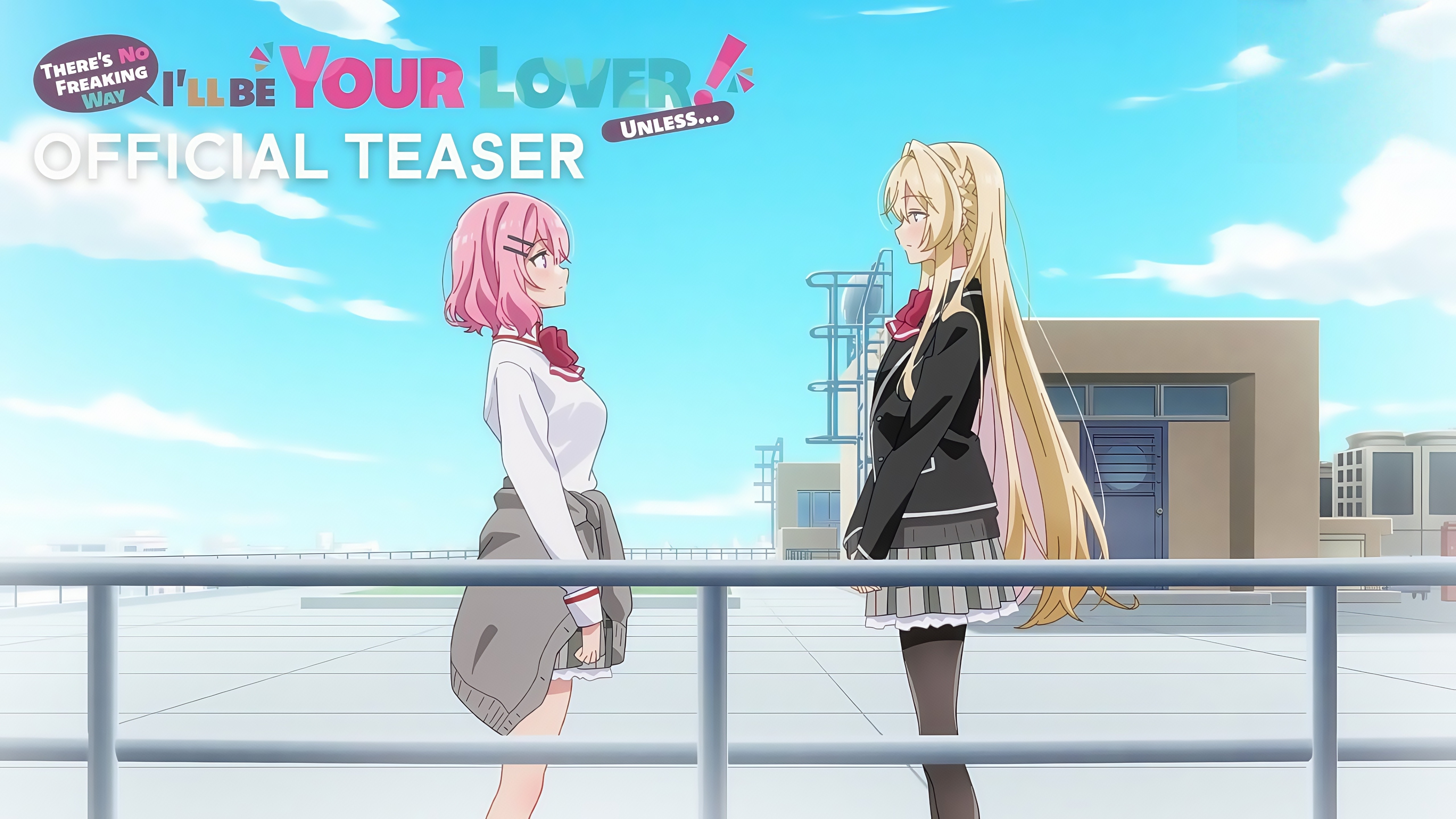 There's No Freaking Way I'll be Your Lover! Unless…