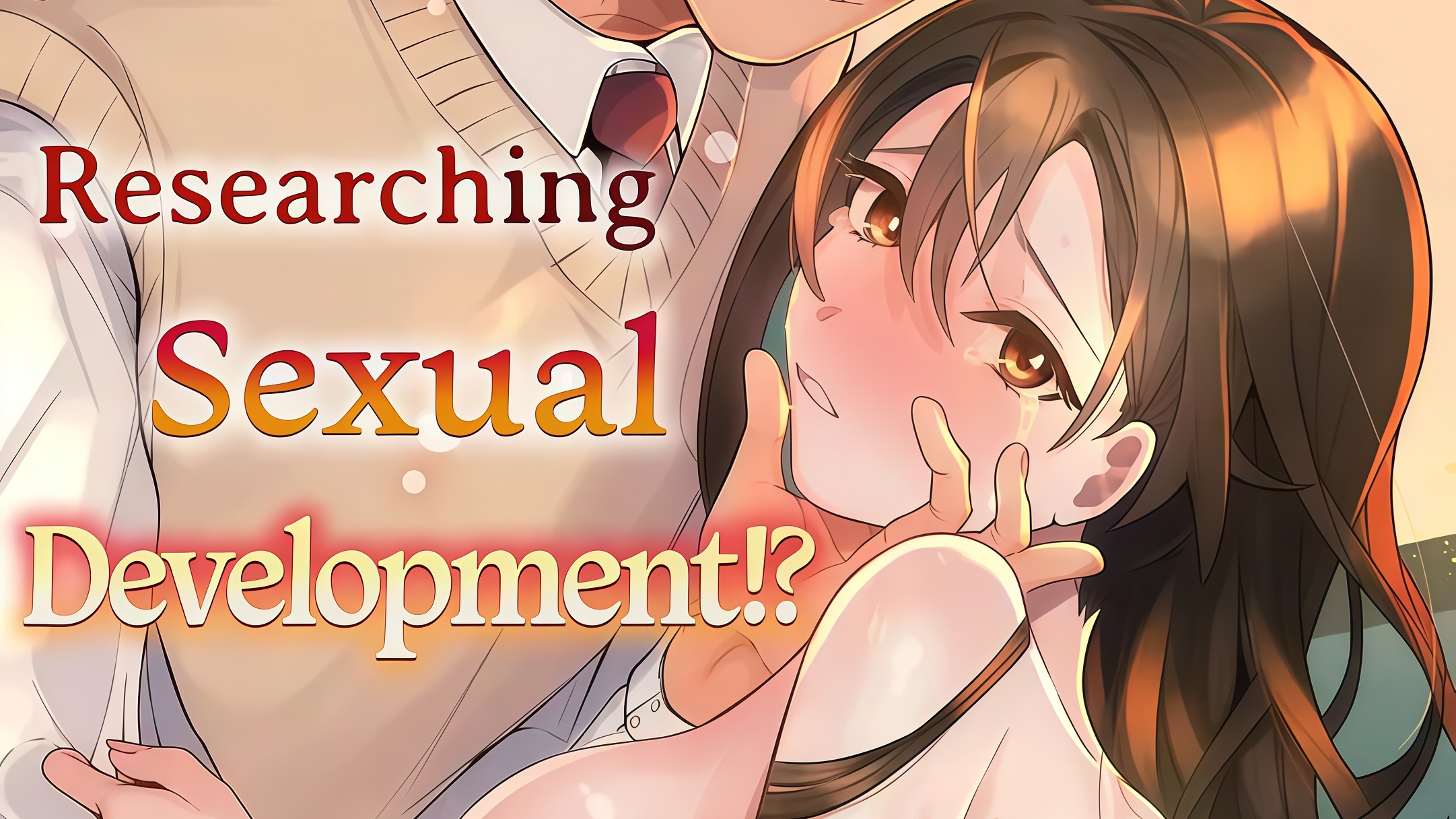 Researching Sexual Development!? -Wata Becomes Her Professor's Test Subject for Sex-